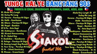 Tunog Kalye Batang 90s  Pinoy Rock Music Siakol Eraserheads Yano Rivermaya Sampaguita [upl. by Atnek]