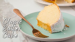 CLASSIC BUTTER CAKE  Baking Simpol [upl. by Barbe539]