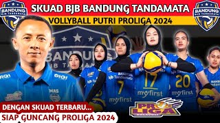 PERTARUNGAN VOLLY AKBAR DIMULAI DAFTAR PEMAIN BJB BANDUNG TANDAMATA VOLLY PUTRI PROLIGA 2024 [upl. by Cohla723]