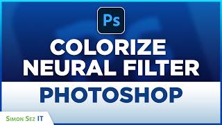 How to Use the Colorize Neural Filter in Photoshop CC AI Feature [upl. by Candide]