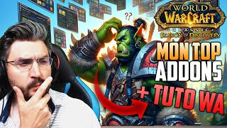 WOW CLASSIC SoD  MON TOP ADDONS et tuto weak aura Classic [upl. by Tlevesor]