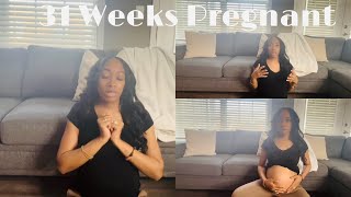 31 WEEKS PREGNANCY UPDATEITS ALMOST TIME [upl. by Rebm]