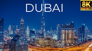 DUBAI United Arab Emirates In 8K ULTRA HD HDR 60 FPS [upl. by Viridi]