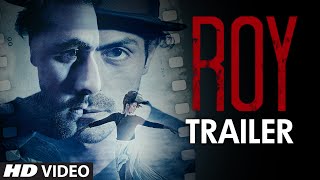 Exclusive Roy Trailer  Ranbir Kapoor  Arjun Rampal  Jacqueline Fernandez  Tseries [upl. by Peer]