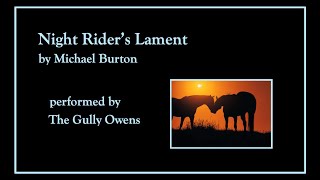 Night Riders Lament [upl. by Even]