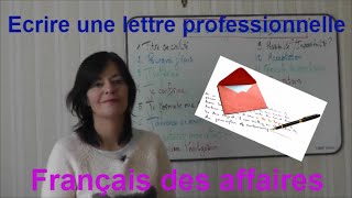 Ecrire une lettre professionnelle [upl. by Maitland]