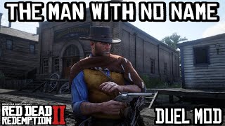 Dueling and Clint Eastwood Mod in Red Dead Redemption 2 [upl. by Iblok365]