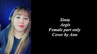 SINTA duet Aegis cover by Ann KARAOKE FEMALE PART ONLY [upl. by Suiravad694]