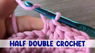 How to Work the Half Double Crochet Stitch HDC [upl. by Neelasor]