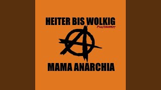 Mama Anarchia [upl. by Geof]