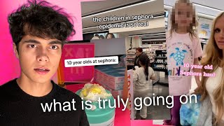 why are ten year olds raiding sephora [upl. by Ecerehs]