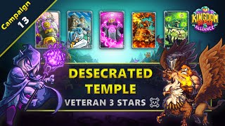 Kingdom Rush 5 Alliance  Campaign 13  Desecrated Temple  Veteran 3 Stars [upl. by Wende]