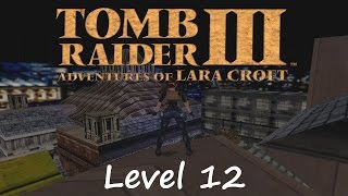 Tomb Raider 3 Walkthrough  Level 12 Thames Wharf [upl. by Erasmus]