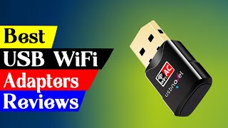 5 Best USB WiFi Adapters For PC amp Laptop in 2024 [upl. by Branscum]