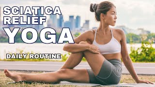 The 30 Minute Yoga Routine To END Sciatica Pain [upl. by Cornie]