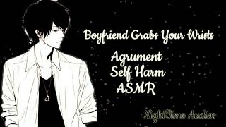 Angry Boyfriend Grabs Your Wrists Kisses Angry Argument M4A ASMR Boyfriend Roleplay [upl. by Sinai]