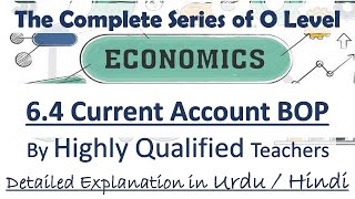 O Levels Economics Complete Course 64 Current Account of Balance of Payments [upl. by Lilyan]