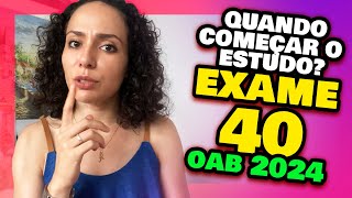 EXAME 40 OAB Quando COMEÇAR a estudar NÃO É O QUE VOCÊ ACHA [upl. by Cadmarr]