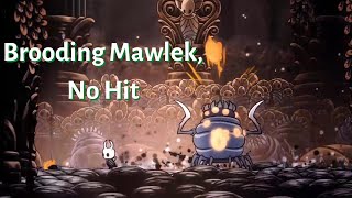 How to beat Brooding Mawlek Radiant  Hollow Knight [upl. by Akinahs]