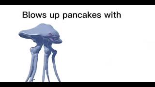 Blows up Pancakes with mind Kaiju Universe [upl. by Gaughan]