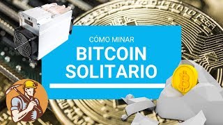 CÓMO MINAR BITCOIN EN SOLITARIO  ANTPOOLCOM TUTORIAL PASO A PASO [upl. by Akit774]