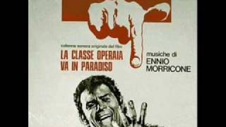 Ennio Morricone  La classe operaia va in paradiso  1971 [upl. by Roman909]