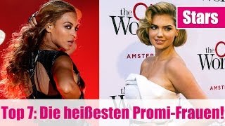 Sexiest Woman Alive Die 7 heißesten Frauen [upl. by Jesh]