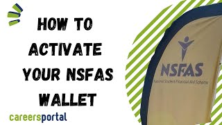 How To Activate Your NSFAS Wallet  Careers Portal [upl. by Wavell]