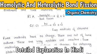 Homolytic And Heterolytic Bond Fission  Organic Chemistry Basic Concept  MScNotes [upl. by Dayle]