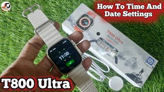 T800 Ultra Smart Watch How to Time And Date Settings  how to set time [upl. by Asilla98]