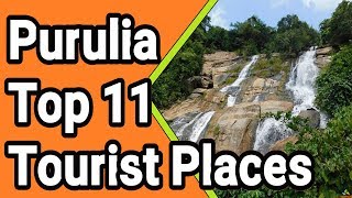 Purulia top 11 Tourist Places  PURULIA TOURISM [upl. by Adnilram]