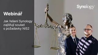 Webinář  Jak řešení Synology zajišťují soulad s požadavky NIS2 [upl. by Reema241]