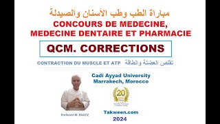 Concours Médecine dentaire pharmacie Contraction du muscle et énergie ATP Actions Myosine actine [upl. by Eanat365]