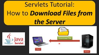 How to download a file from the server using Servlets  Servlets [upl. by Donell]