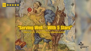 “Serving Well With 5 Stars” [upl. by Donadee]