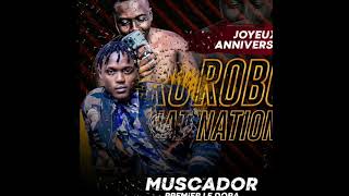 MUSCADOR PREMIER LE DORA  JOYEUX ANNIVERSAIRE AU ROBOT NATIONAL JUNIOR GABBANA  audio 2021 [upl. by Cnahc565]