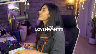 CKay  Love Nwantiti Ah Ah Ah Remix Cover by Lesha [upl. by Akinad]