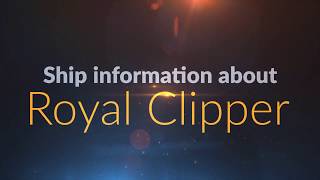 Royal Clipper  Ship information video  Star Clippers Cruise Line [upl. by Arhas]