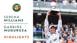 Serena Williams v Garbine Muguruza Highlights  Womens Final 2016 I RolandGarros [upl. by Erik]