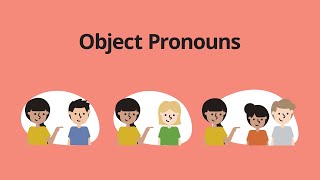 Object Pronouns – English Grammar Lessons [upl. by Araeit]