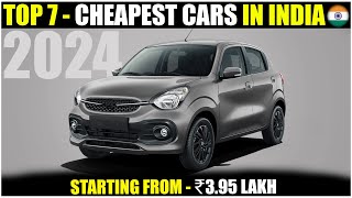 Top 7 Cheapest Cars Available In India 2024  Most Affordable Cars In India [upl. by Enelyk197]