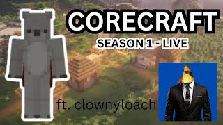 CORECRAFT SEASON 1  LIVE STREAM [upl. by Anrahc]