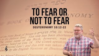 Sermon To Fear or Not to Fear [upl. by Margret]