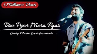 Thoda Sa Mera Hai Thoda Tumhara Lyrics  Arijit Singh  Tic Toc Viral Song Tera Pyaar Mera Pyaar [upl. by Licha119]