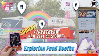 LIVESTREAM  Exploring Food Booths  Festival of the Arts   EPCOT [upl. by Sivat]