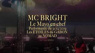 Mc Bright  Mayo en chef Performance [upl. by Bock347]