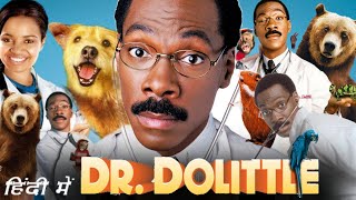 Dr Dolittle Full HD Movie in Hindi  Eddie Murphy  Ossie Davis  Oliver Platt  Story Explanation [upl. by Ecirtak]