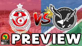 2023 Africa Cup of Nations  Tunisia vs Namibia  Match Preview [upl. by Adnolrehs155]