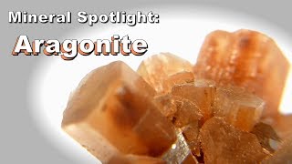 Mineral Spotlight  Aragonite [upl. by Ayiotal254]