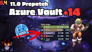 PrePatch Demonology Warlock first M 🌌👹 Azure Vault 14 380k dps 🥶  S4 110 [upl. by Bisset]